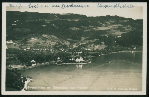 [Lochau] Strand-Hotel mit Strandbad vom Pfänder