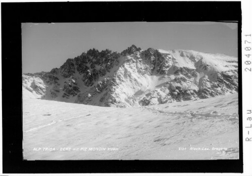Alp Trida - Ecke mit Piz Mondin 3109 m : [Alp Trida - Blick zum Piz Munschuns und zum Piz Mundin 3146 m]