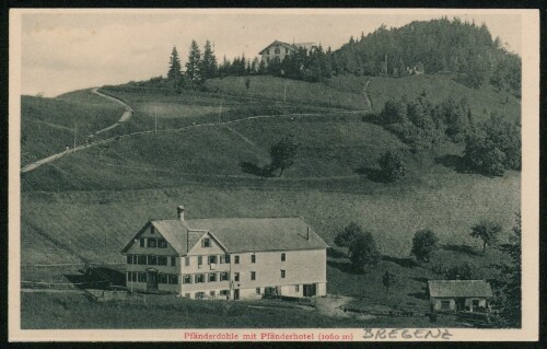 [Lochau] Pfänderdohle mit Pfänderhotel (1060 m)