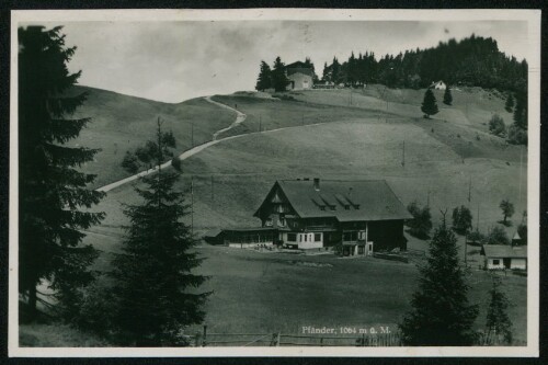 [Lochau] Pfänder, 1064 m ü. M.