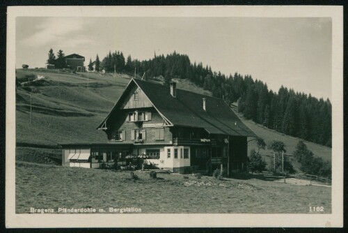 [Lochau] Bregenz Pfänderdohle m. Bergstation