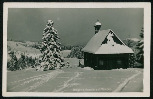 [Lochau] Bregenz, Kapelle a. d. Pfänder