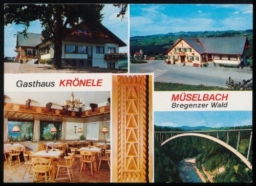 [Alberschwende] Gasthaus Krönele Müselbach Bregenzer Wald : [Gasth. Krönele Fam. Pfanner A-6861 Alberschwende-Müselbach Bregenzerwald Tel.: 0 55 59 / 8 11 11 ...]