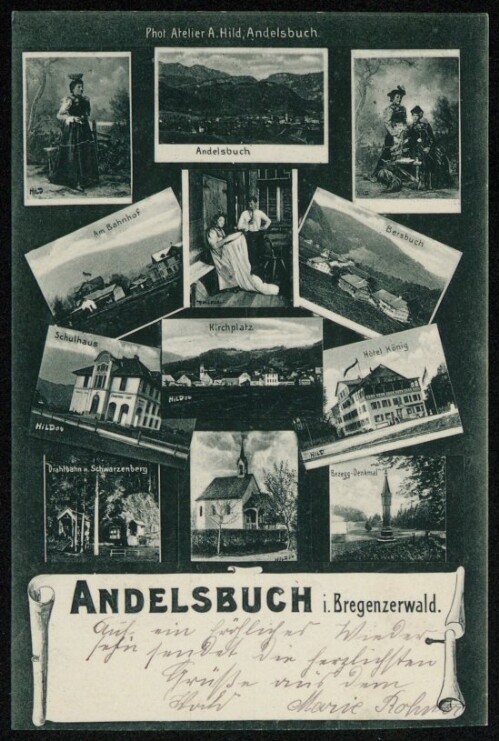 Andelsbuch i. Bregenzerwald : Andelsbuch : Am Bahnhof : Bersbuch : Schulhaus : Kirchplatz : Hôtel König : Drahtbahn n. Schwarzenberg : Bezegg-Denkmal ... : [Correspondenz-Karte ...]