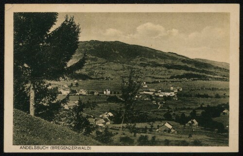 Andelsbuch (Bregenzerwald) : [Andelsbuch (648 m) mit Lorena (Vorarlberg) ...]