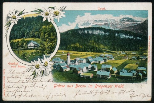 Grüsse aus Bezau im Bregenzer Wald : Total : Gasthof zum Bären : [Correspondenz-Karte An ... in ...]