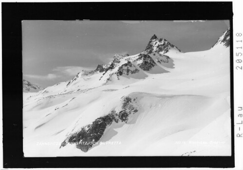 Zahnspitze - Zahnspitzjoch Silvretta : [Zahnspitze und Zahnjoch / Silvretta]