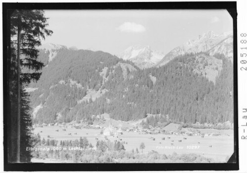 Elbigenalp 1050 m Lechtal Tirol