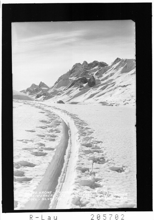 Spitze Krone - Zahnspitze - Fluchthorn - Lareinfernerspitze Heidelbergerspitze - Hoher Kogel - Silvretta