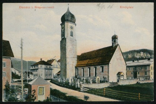 Bezau i. Bregenzerwald Kirchplatz : [Correspondenz-Karte An ... in ...]