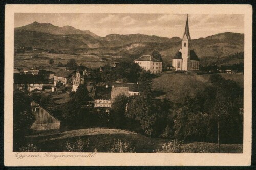 Egg im Bregenzerwald : [Egg im Bregenzerwald mit Hangspitze, Mörzelspitze und Hochälpele ...]