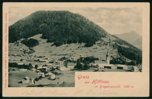 Gruss aus Hittisau im Bregenzerwald 828 m. : [Correspondenz-Karte ...]